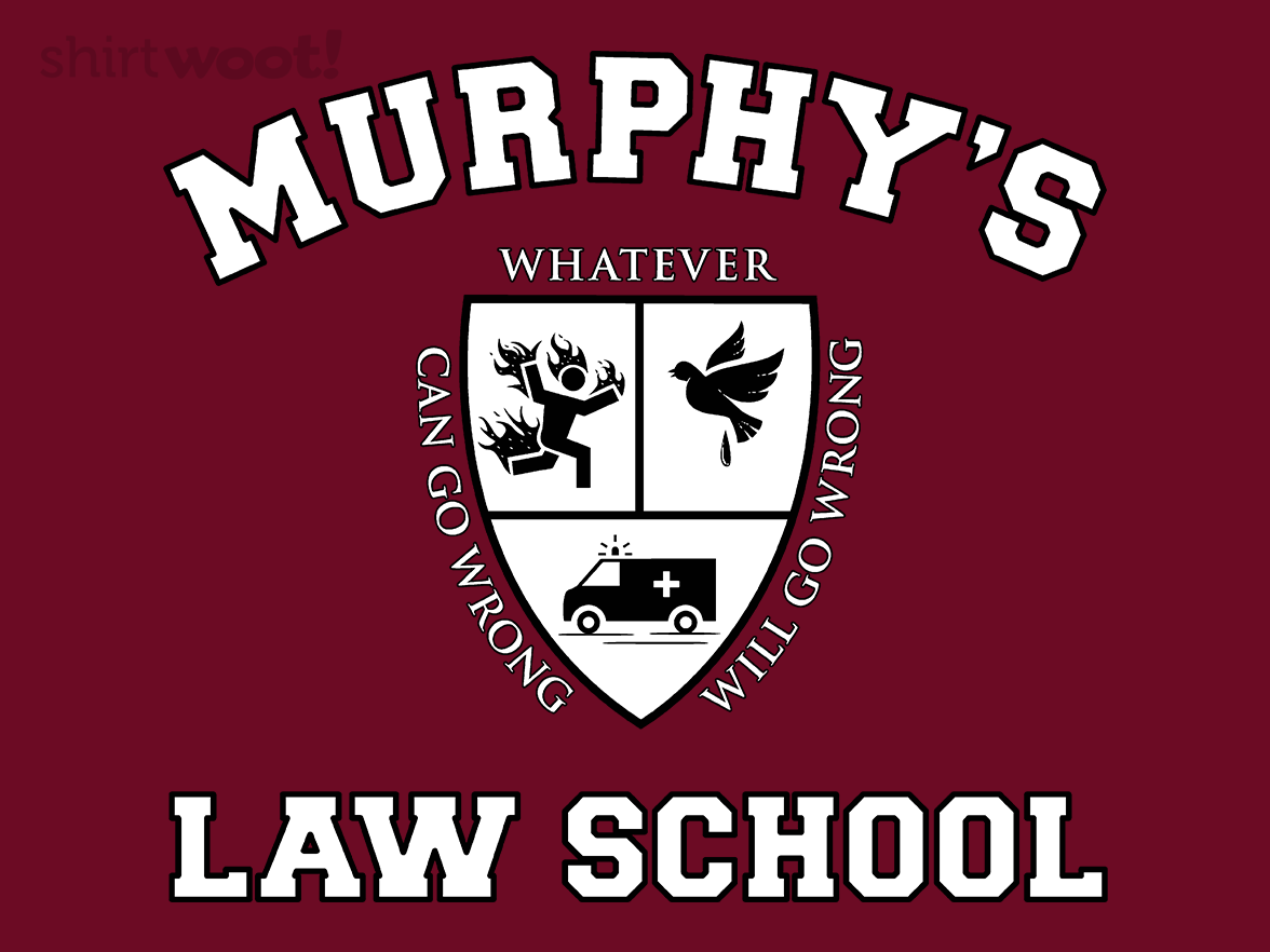 Murphy's Law School - Gallery 4