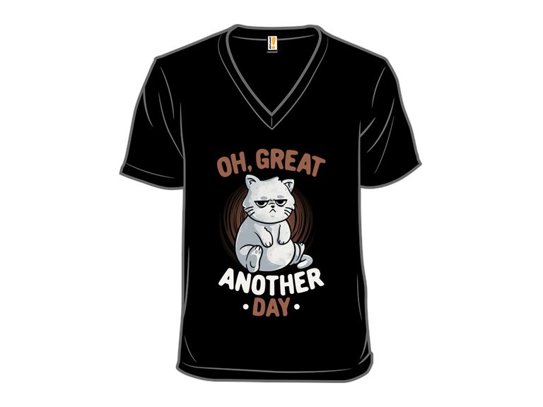 Oh Great Another Day