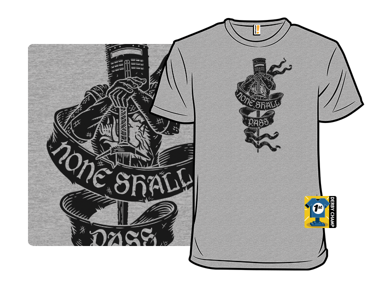 None Shall Pass Tattoo