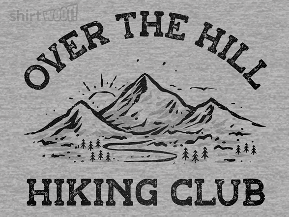 Over The Hill Hiking Club