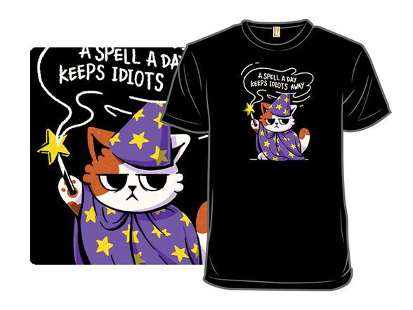 A Spell a Day Keeps Idiots Away Antisocial Cat