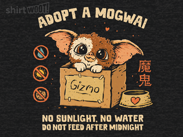 Adopt A Mogwai