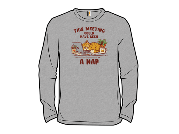 This Meeting Could Have Been A Nap