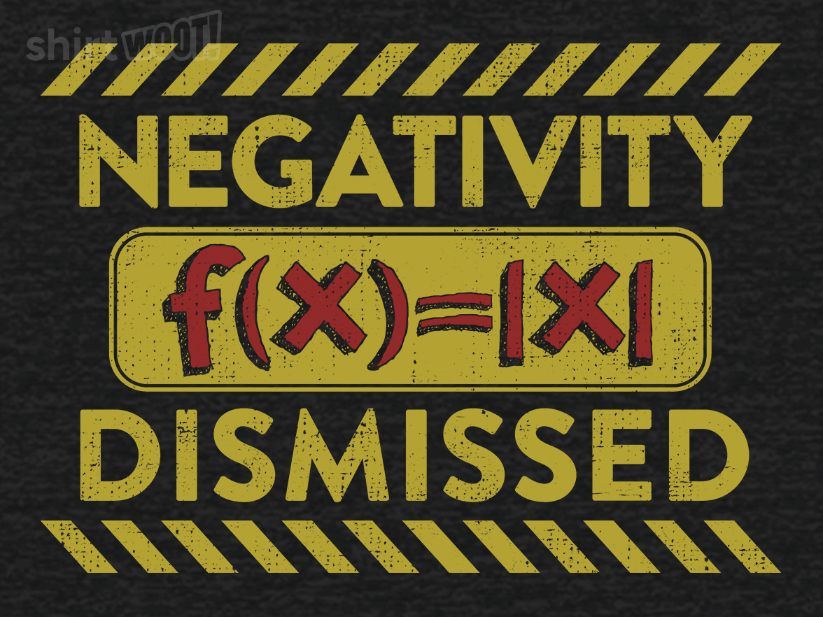 Negativity Dismissed - Gallery 4