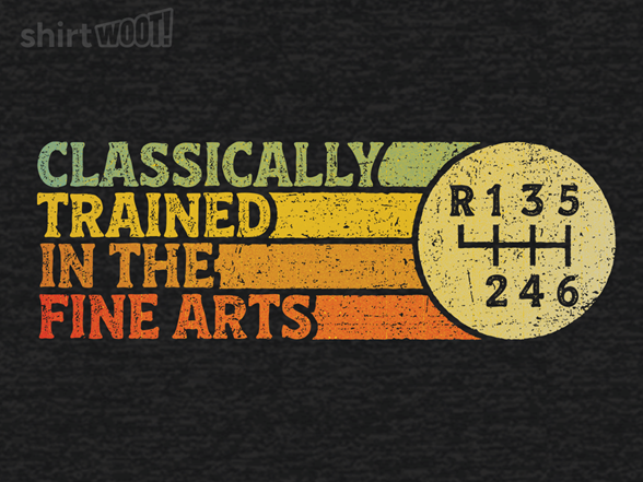 Classically Trained In The Fine Arts