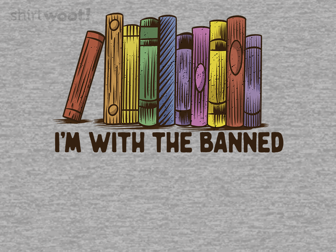 I'm with the banned - Gallery 4