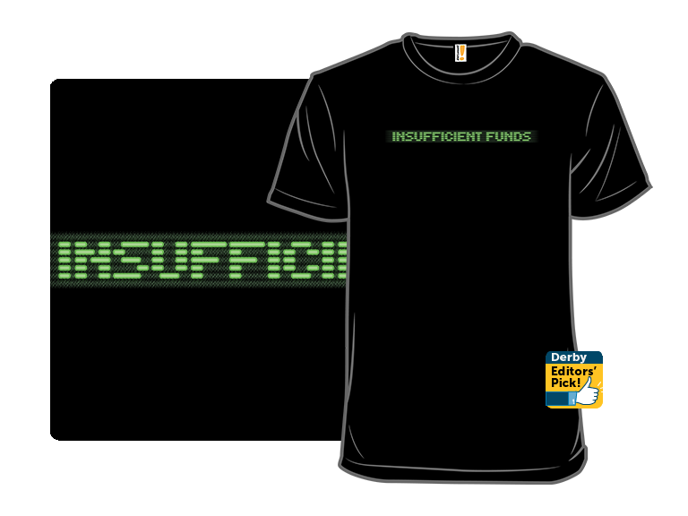 Insufficient Funds - Gallery 8