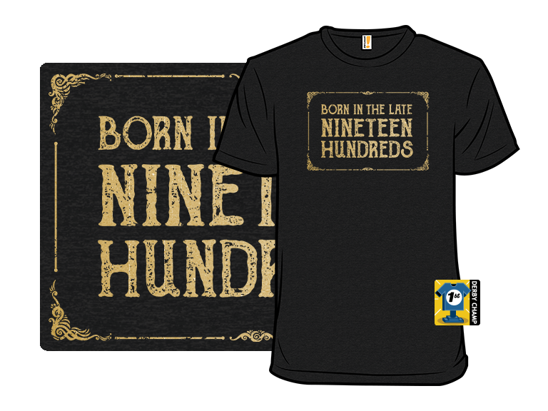 Born In The Late Nineteen Hundreds