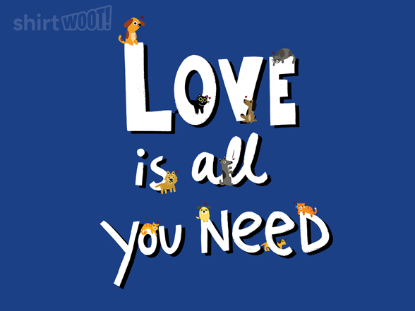 Love is All You Need from Pets