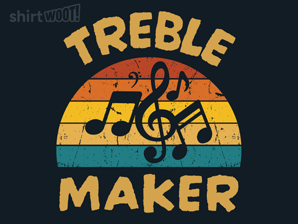 Retro Treble Maker