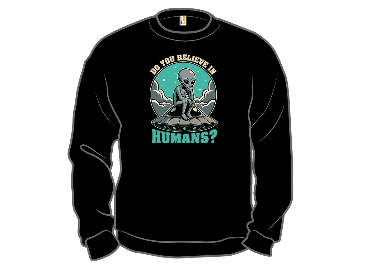 Aliens Believe In Humans - Gallery 11