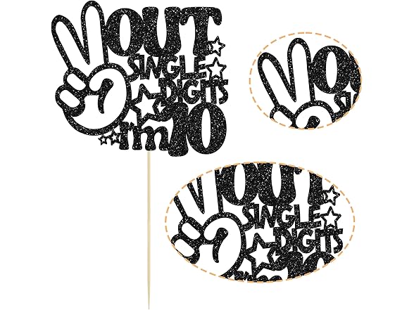 Out Single Digits I'm 10 Cake Topper