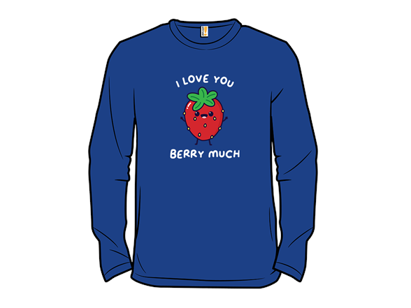 I Love You Berry Much