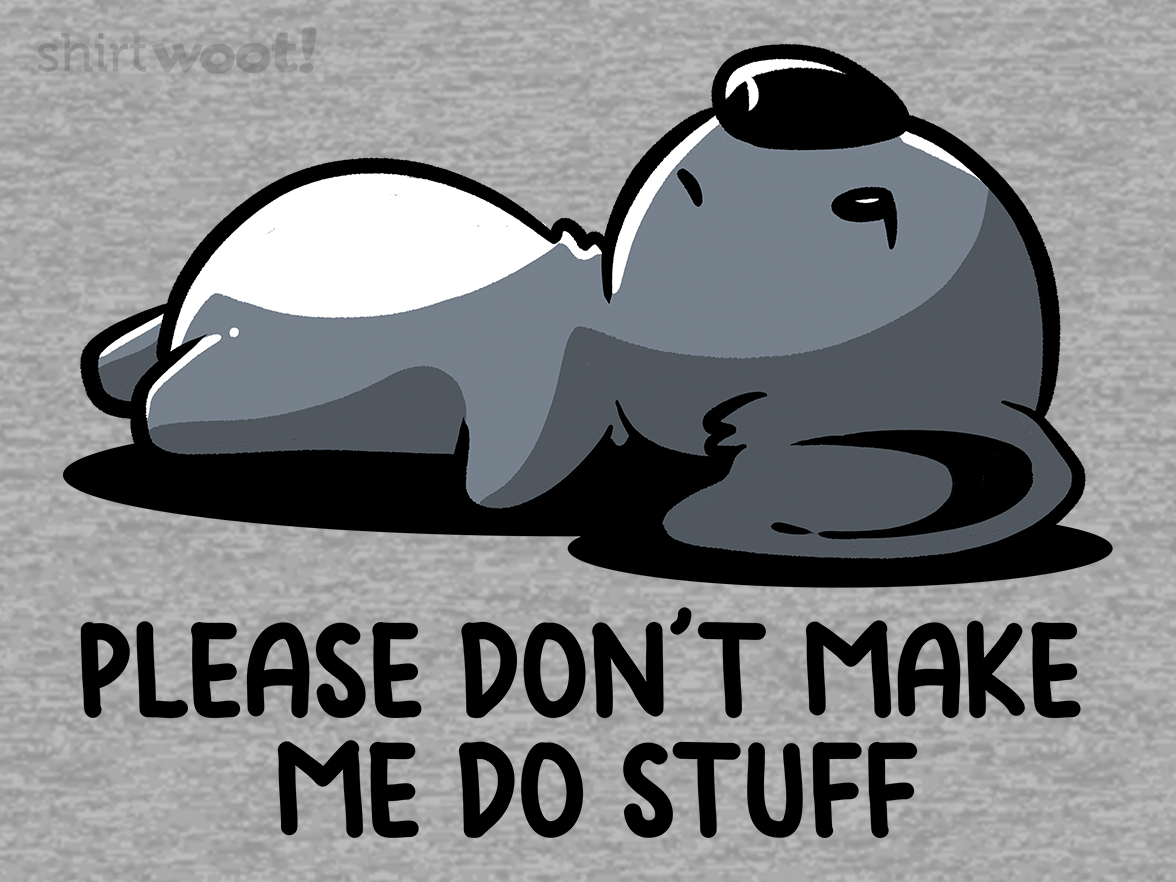 Please Don't Make Me Do Stuff - Gallery 4