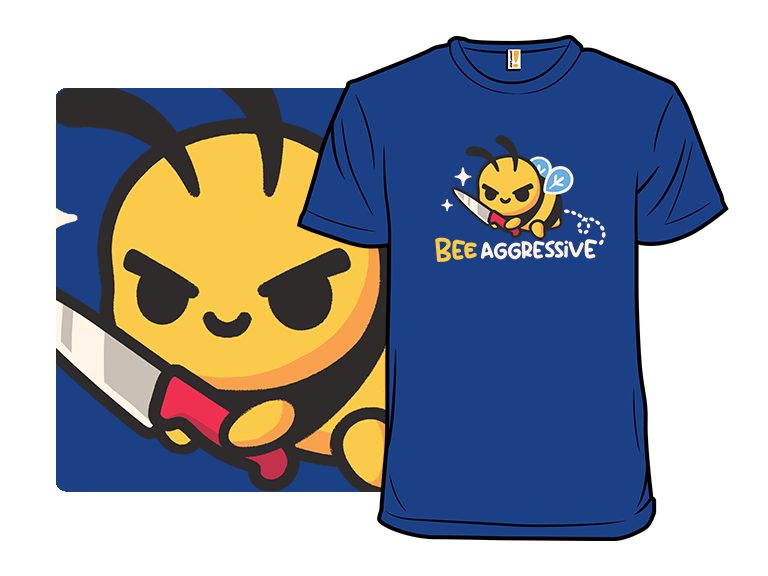 Bee Aggressive