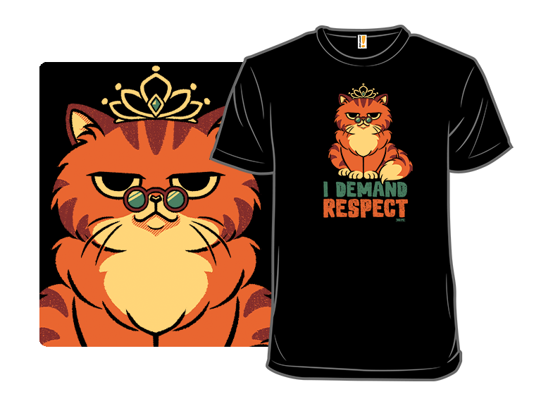 I Demand Respect. - Gallery 3