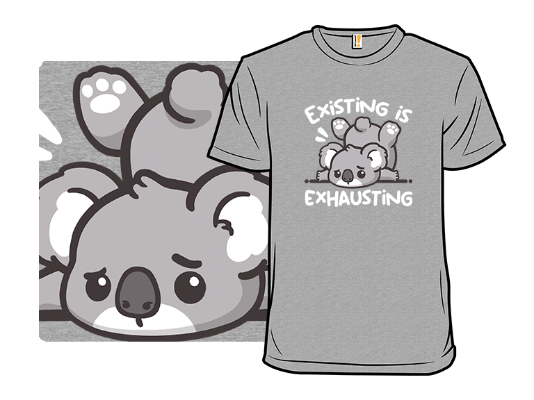 Koala Existing Is Exhausting - Gallery 8