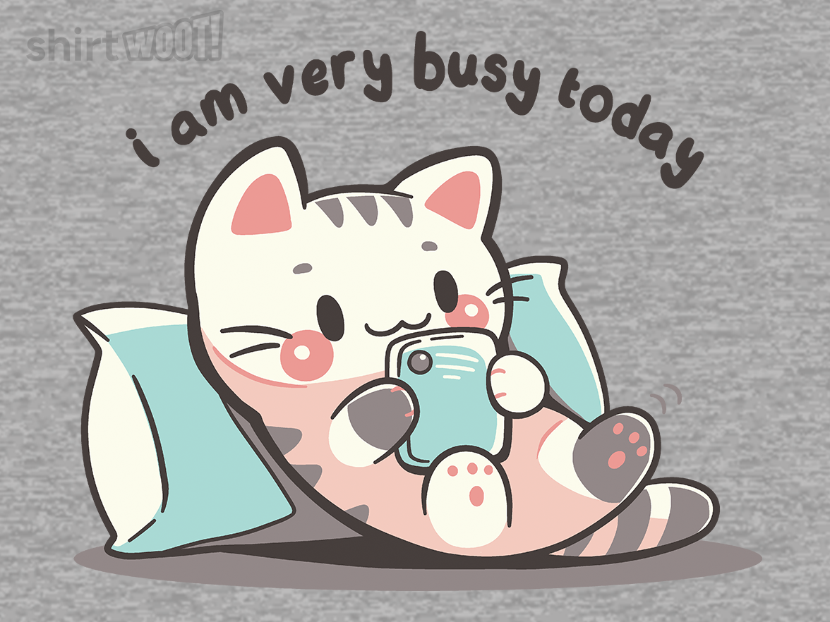 I Am Very Busy Today - Gallery 9