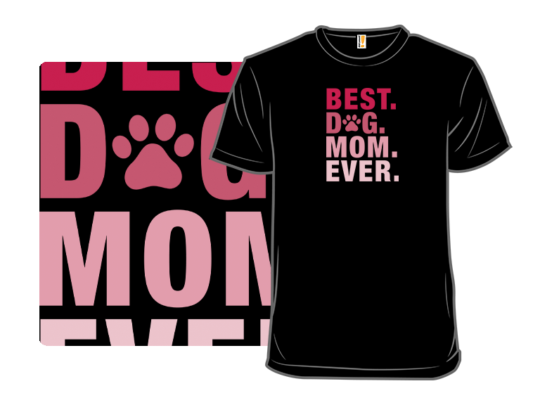 Best Dog Mom - Gallery 3