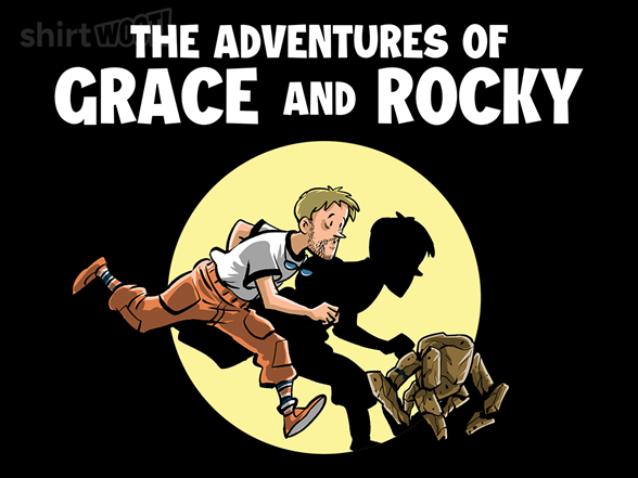 Secret Saturday Shirt: "The Adventures Of Grace And Rocky"