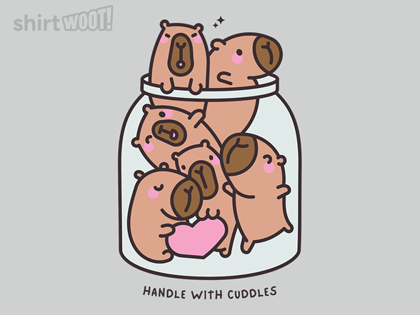 Handle With Cuddles