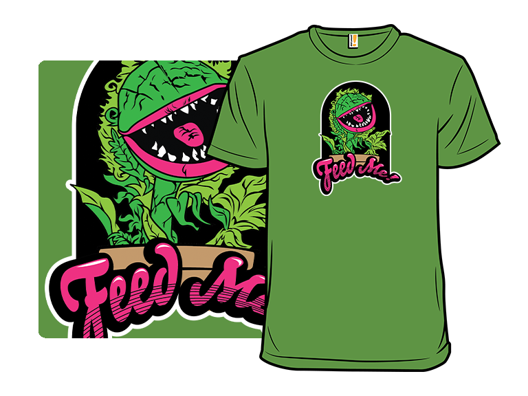 Feed me