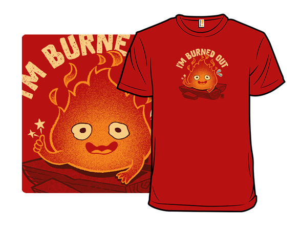I'm Burned Out Red