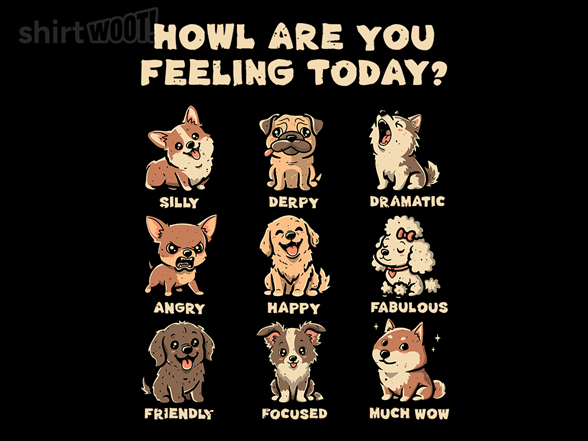 Howl Are You Feeling?