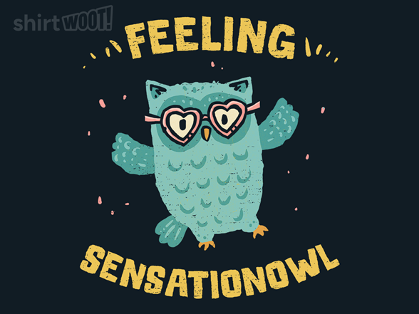 Feeling Sensationowl