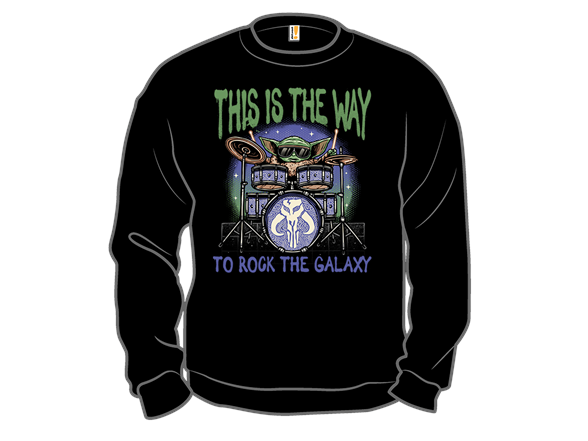 This is the Way to Rock the Galaxy