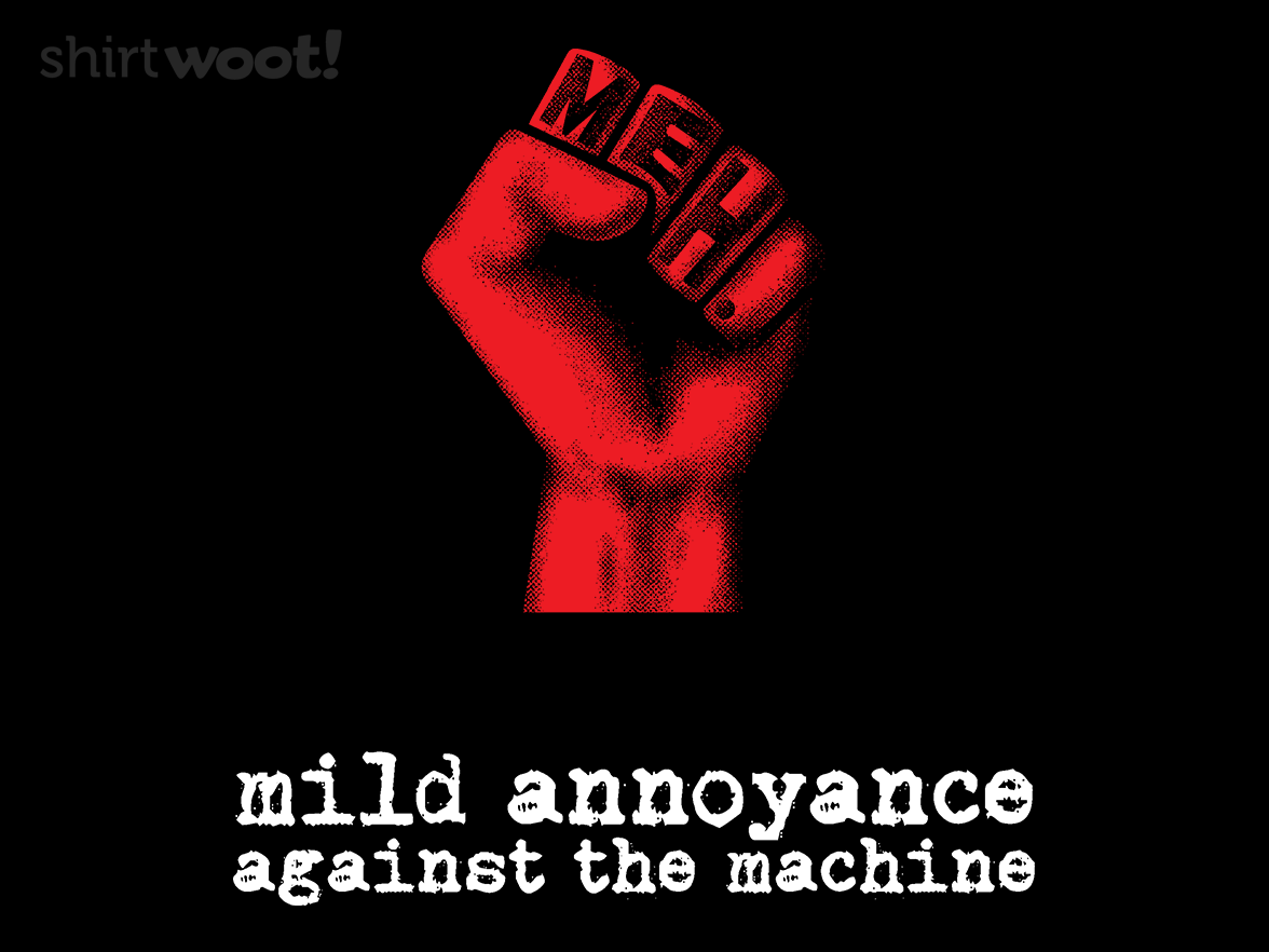 Mild Annoyance - Gallery 4