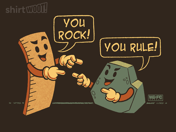 You Rule You Rock