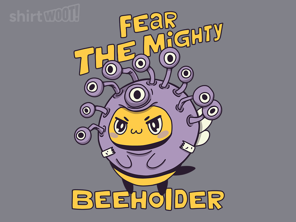 Fear the Mighty Beeholder - Gallery 4