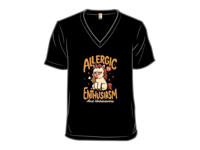 Allergic to Enthusiasm