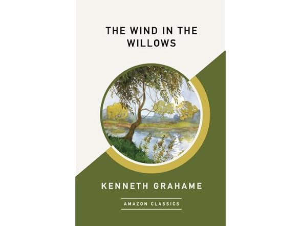 Amazon Publishing The Wind in the Willows (AmazonClassics