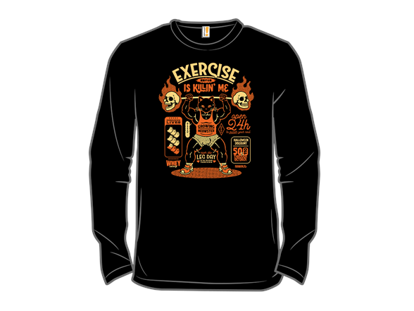 Exercise Is Killing Me