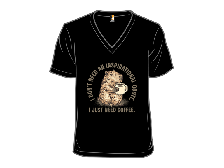 I Just Need a Coffee