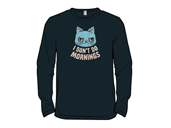 I Don't Do Mornings Cranky Cat