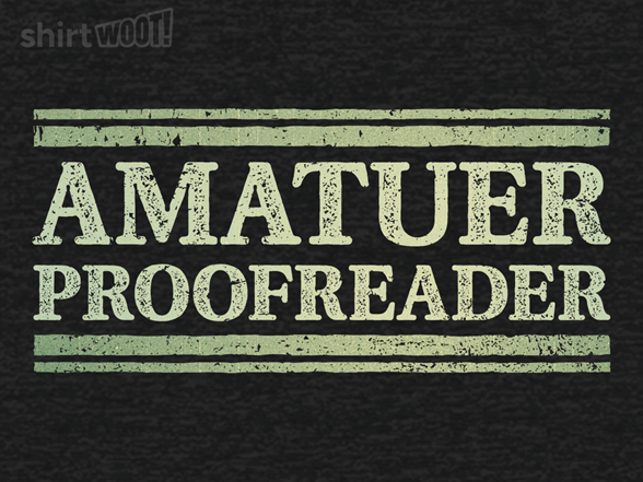Amatuer Proofreader