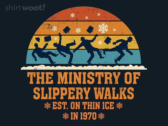 Ministry Of Slippery Walks