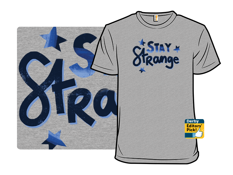 Stay Strange