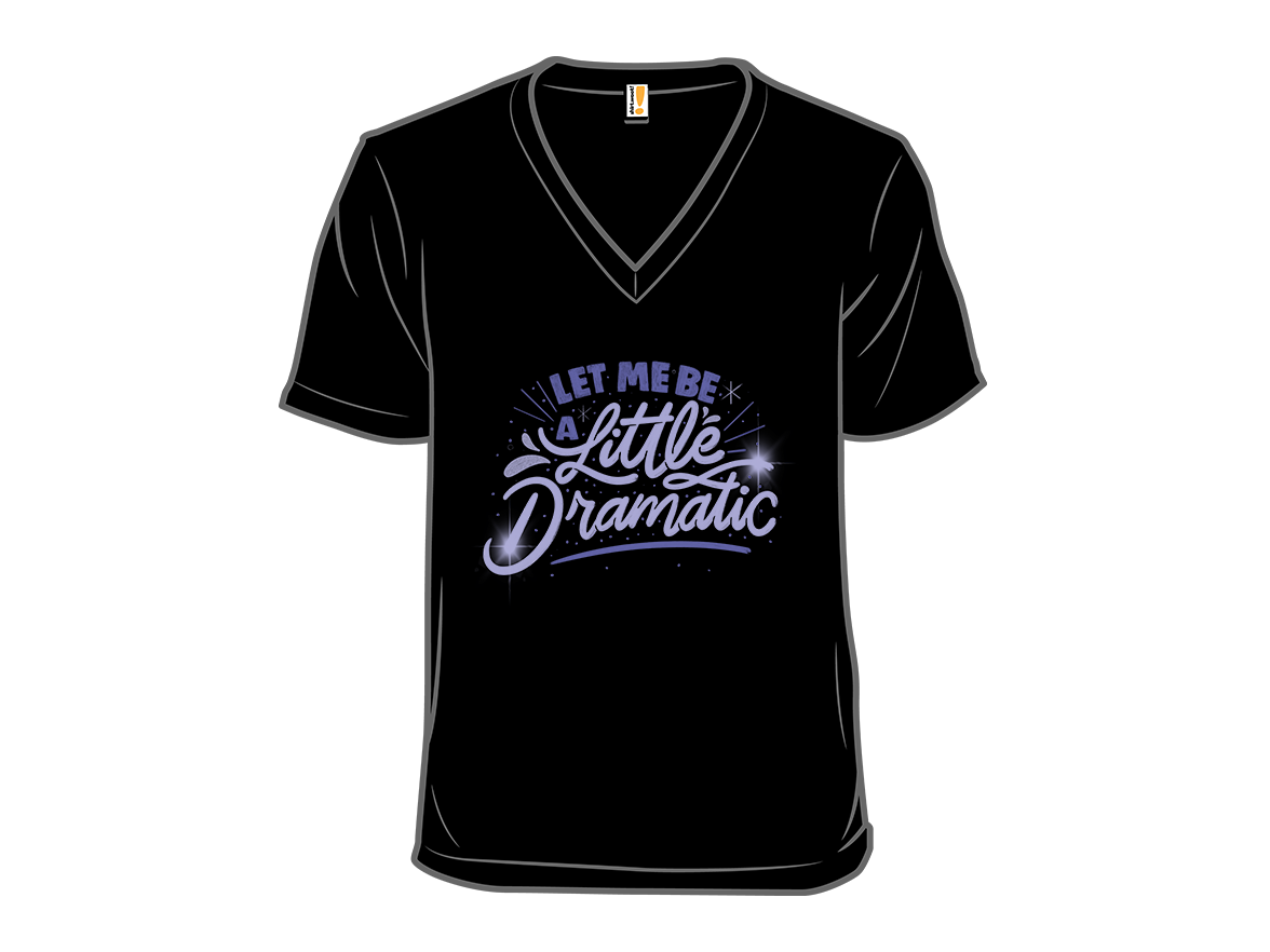 Let Me Be a Little Dramatic - Gallery 10