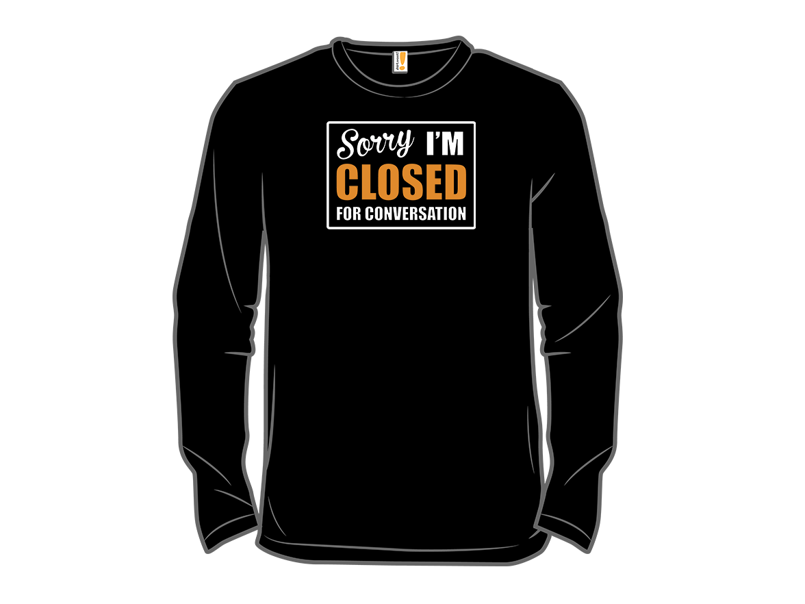 Sorry - Closed For Conversation - Gallery 13