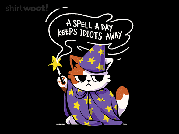 A Spell a Day Keeps Idiots Away Antisocial Cat
