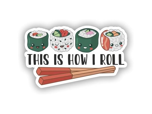 This is How I Roll Sushi Sticker 3"