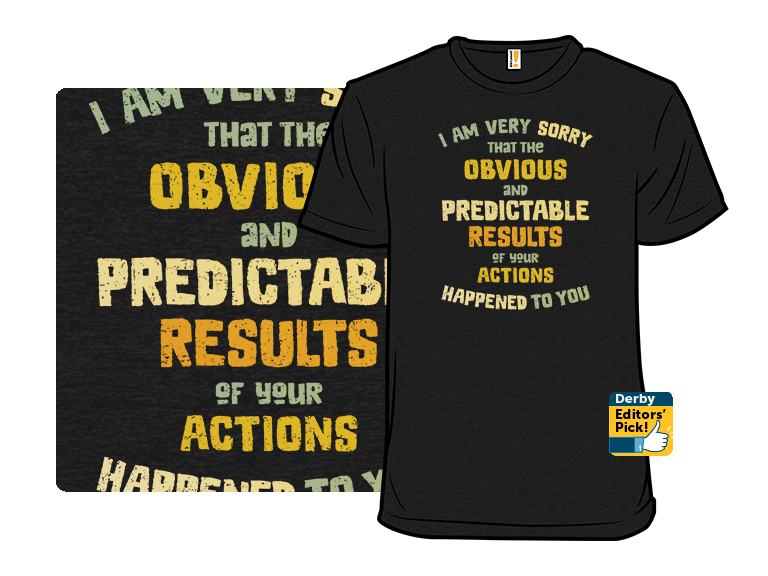 Predictable Consequences - Gallery 3