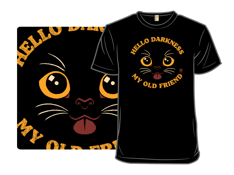 Hello Darkness My Old Cat Friend