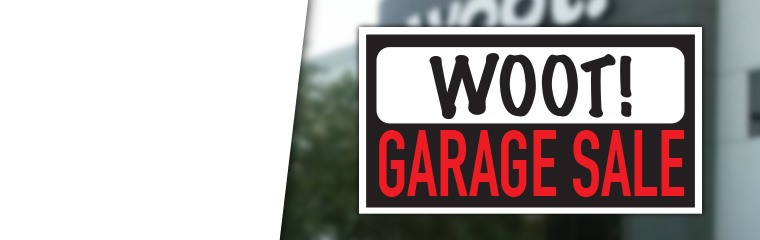 Garage Sales.Woot