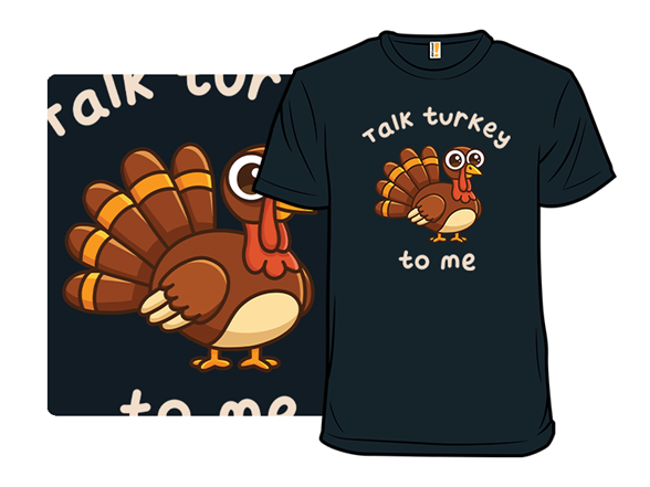 Talk Turkey To Me