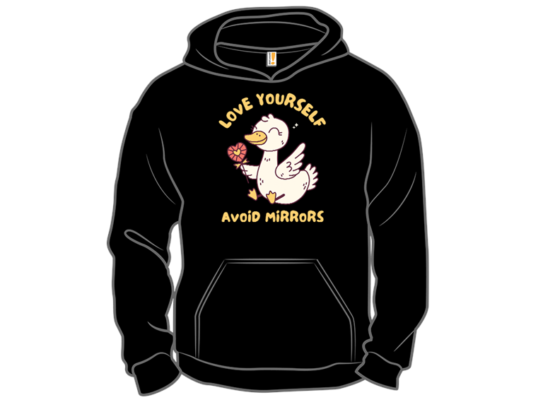 Love Yourself Avoid Mirrors